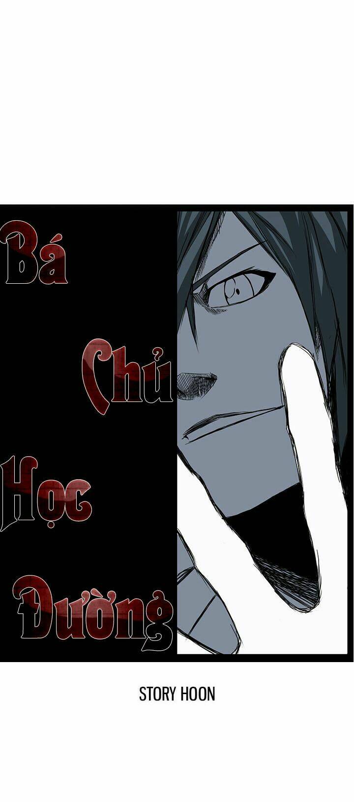 Bá Chủ Học Đường - Chapter 45